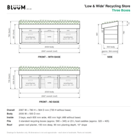 Technical details for the Three Box Low & Wide Recycling Box Store